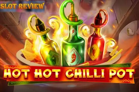 Hot Hot Chilli Pot